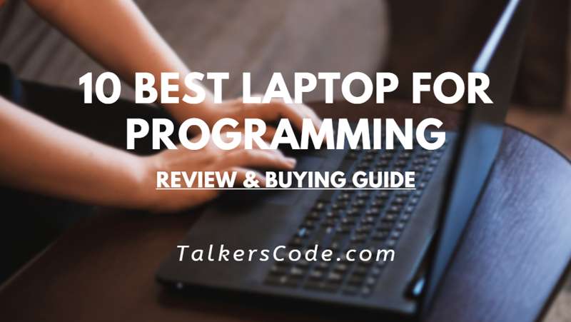 Best Laptop For Programming