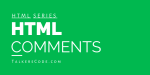 HTML Comments
