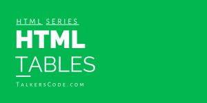 HTML Tables