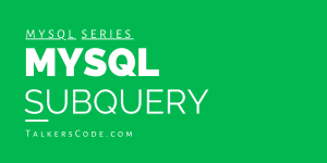 MySQL Subquery