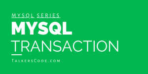 MySQL Transaction