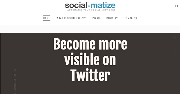 SocialMatize Review - Get More Quality Followers On Twitter