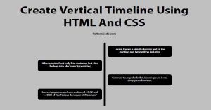 Create Vertical Timeline Using HTML And CSS
