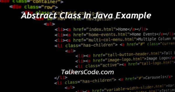 Abstract Class In Java Example