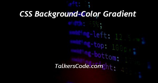CSS Background-Color Gradient