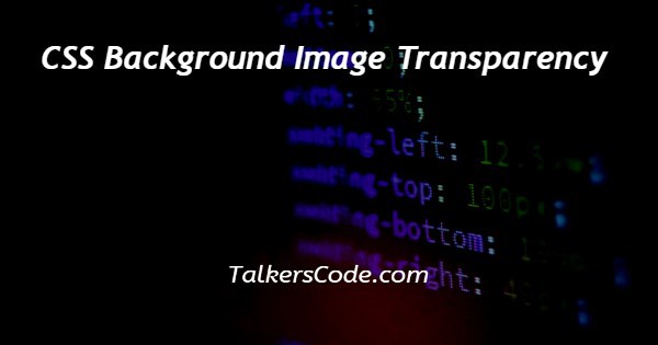 CSS Background Image Transparency