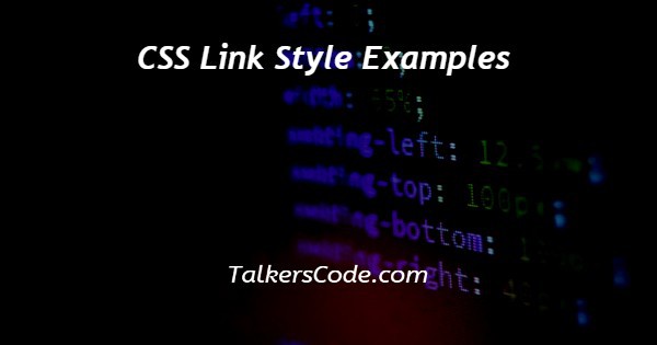 CSS Link Style Examples
