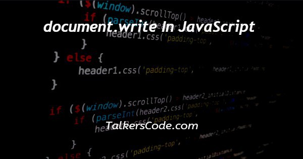 document.write In JavaScript