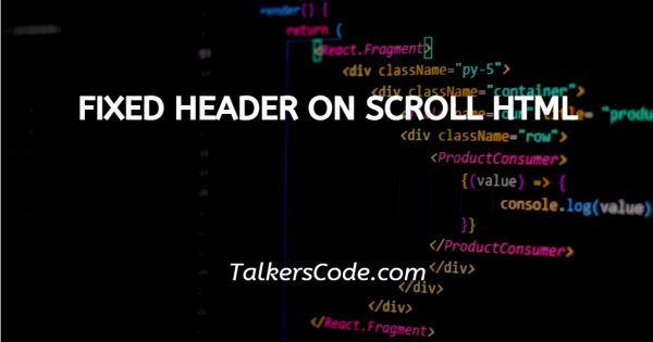 Fixed Header On Scroll HTML