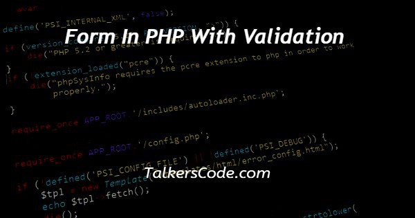 Form In PHP With Validation