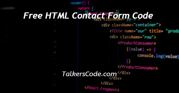 Free HTML Contact Form Code
