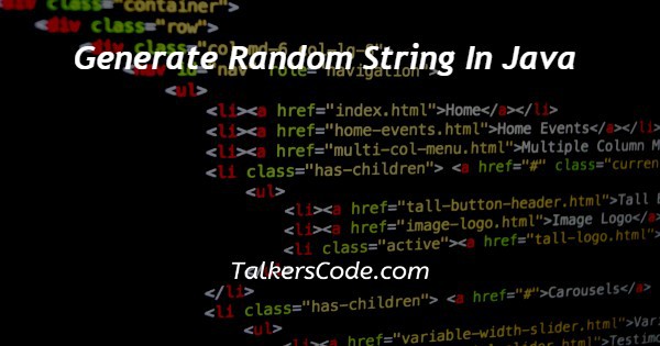 Generate Random String In Java