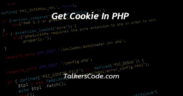 Get Cookie In PHP