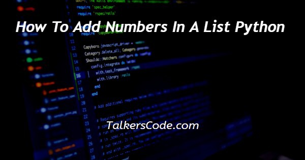 How To Add Numbers In A List Python