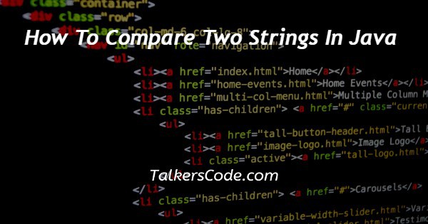 How To Compare Two Strings In Java
