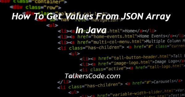 How To Get Values From JSON Array In Java