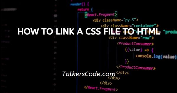 How To Link A CSS File To HTML