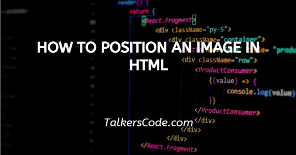 How To Position An Image In HTML