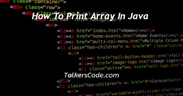 How To Print Array In Java