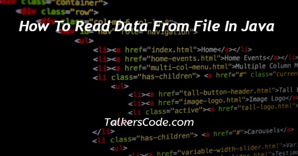 How To Read Data From File In Java