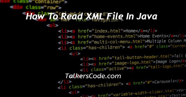 How To Read XML File In Java