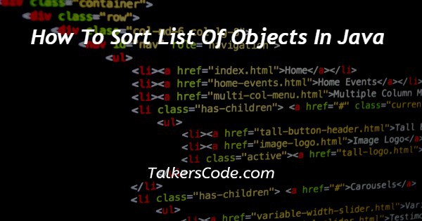 How To Sort List Of Objects In Java