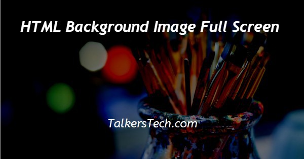 HTML Background Image Full Screen