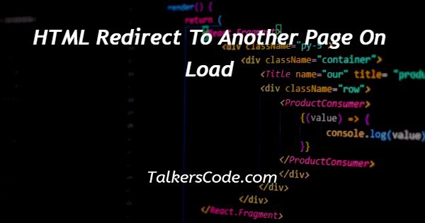 HTML Redirect To Another Page On Load