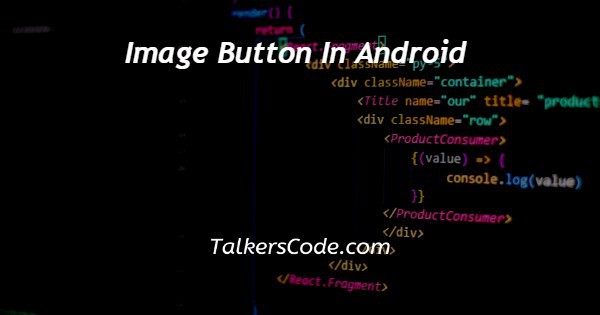 Image Button In Android