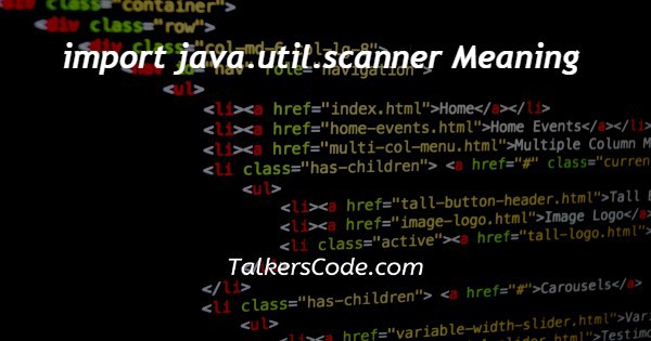import java.util.scanner Meaning