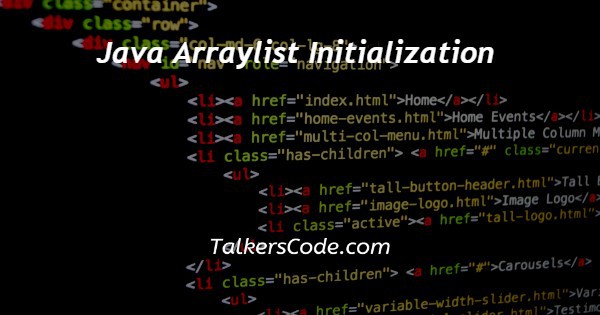 Java Arraylist Initialization