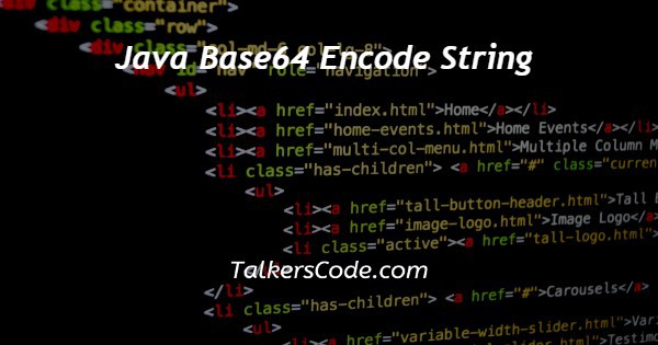 Java Base64 Encode String