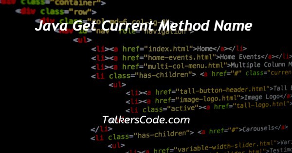 Java Get Current Method Name