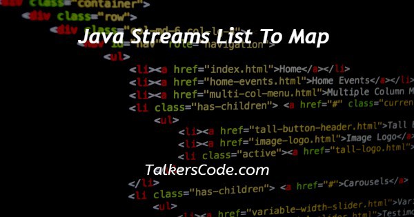 Java Streams List To Map