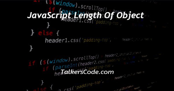 JavaScript Length Of Object