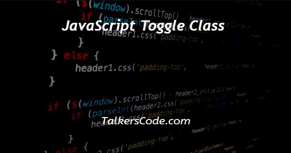 JavaScript Toggle Class