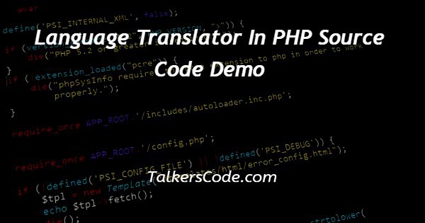 Language Translator In PHP Source Code Demo