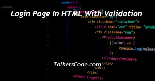 Login Page In HTML With Validation