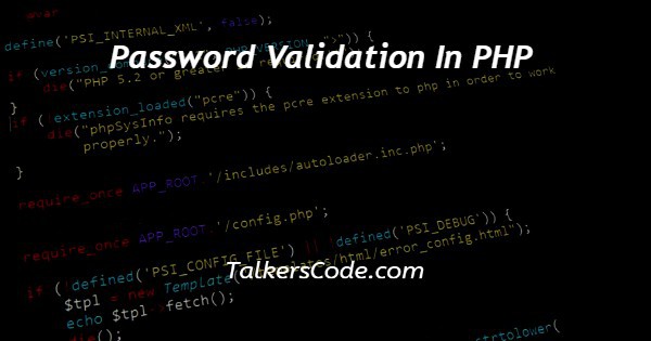 Password Validation In PHP