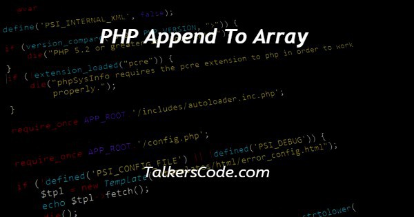 PHP Append To Array