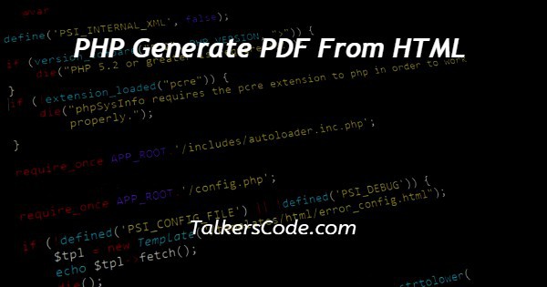 PHP Generate PDF From HTML