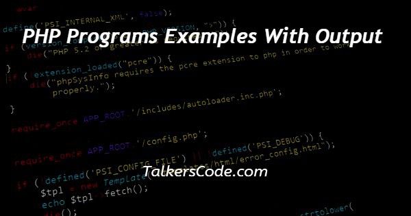 PHP Programs Examples With Output