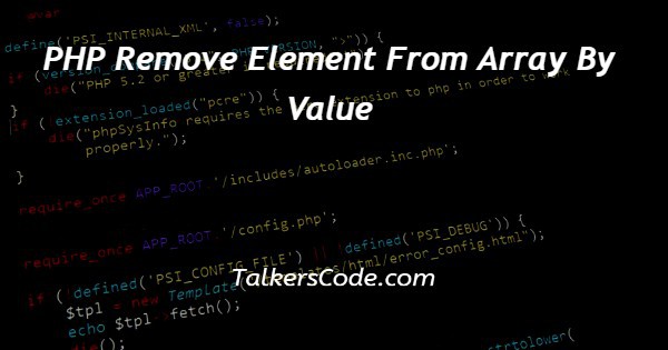 PHP Remove Element From Array By Value