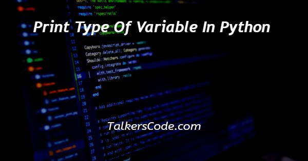 Print Type Of Variable In Python