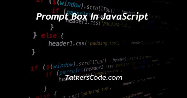 Prompt Box In JavaScript