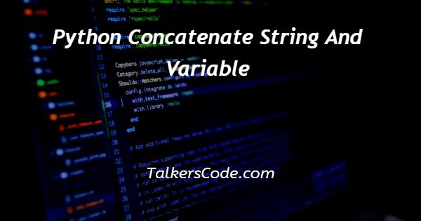 Python Concatenate String And Variable