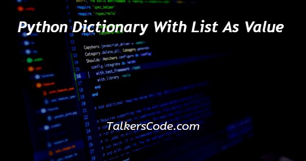 Python Dictionary With List As Value
