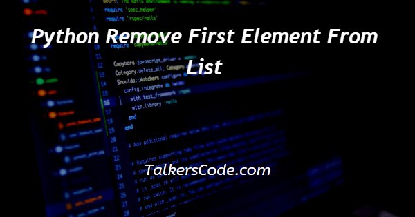 Python Remove First Element From List