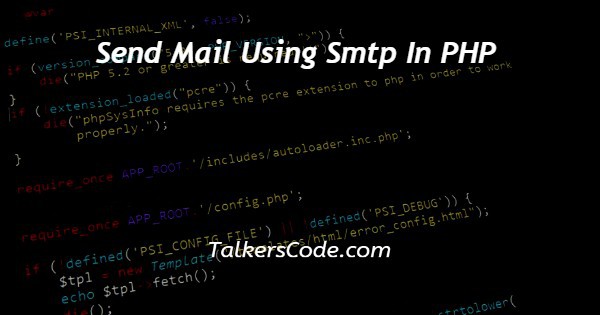 Send Mail Using Smtp In PHP