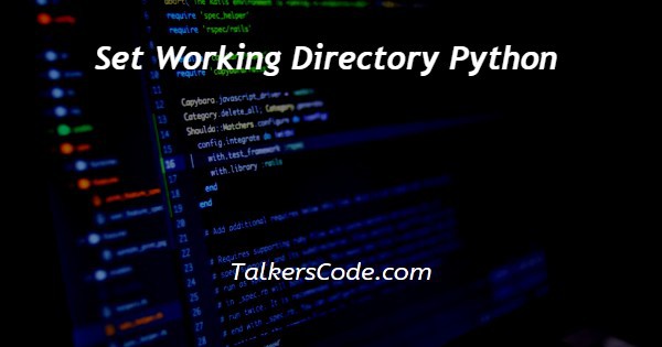 Set Working Directory Python